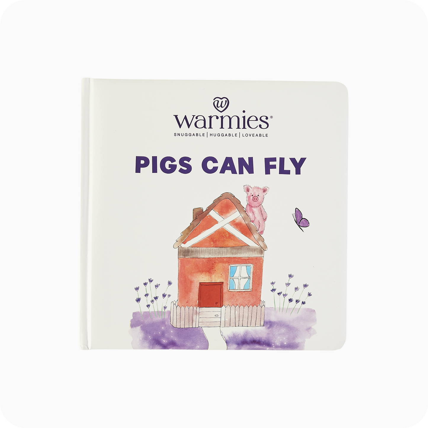 Warmies - Pigs Can Fly Board Book