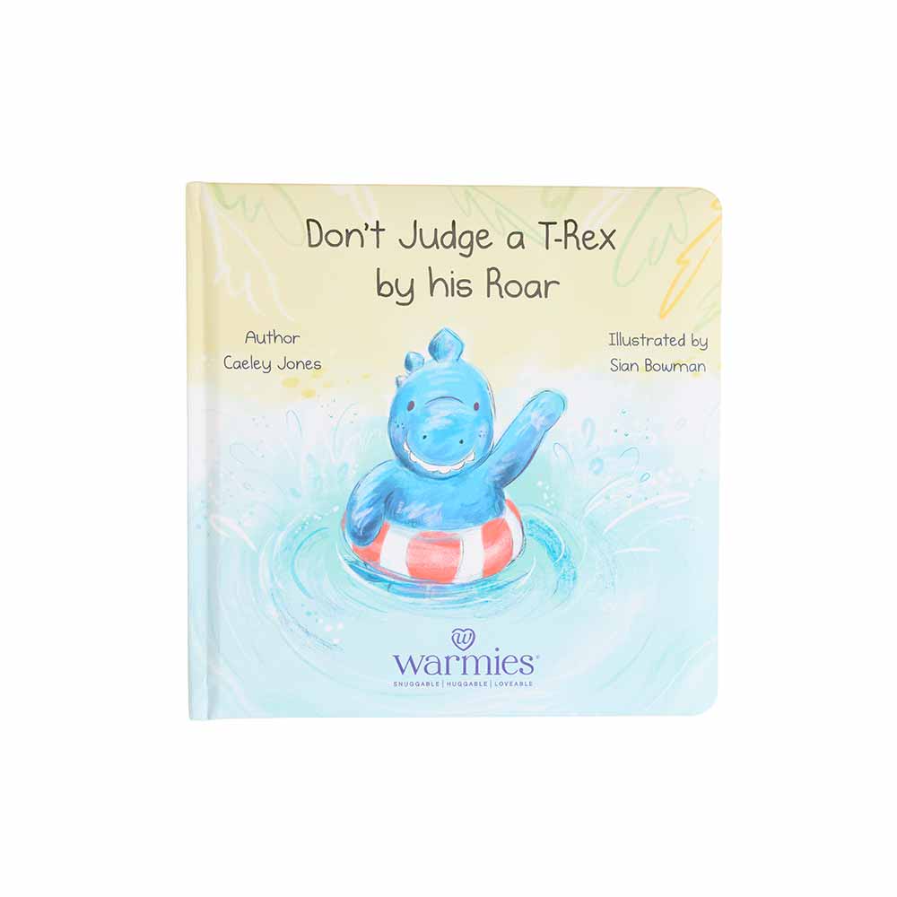 Warmies - Don't Judge a T-Rex by his Roar Board Book